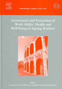 Produktbild: Assessment and Promotion of Work Ability, Health and Well-Being of Ageing Workers