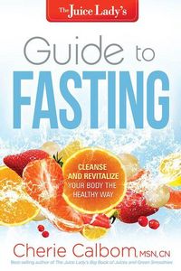 Produktbild: The Juice Lady's Guide to Fasting