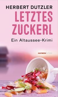 Produktbild: Letztes Zuckerl