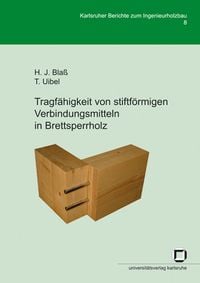 Produktbild: Tragf&auml;higkeit von stiftf&ouml;rmigen Verbindungsmitteln in Brettsperrholz