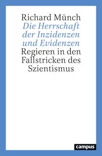 Produktbild: Die Herrschaft der Inzidenzen und Evidenzen