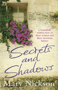 Bild vom Artikel Secrets and Shadows vom Autor Mary Nickson