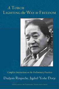 Produktbild: Rinpoche, D: A Torch Lighting the Way to Freedom