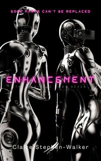 Produktbild: Enhancement (The Orbitals, #7)