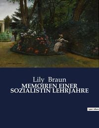 Produktbild: Memoiren einer Sozialistin Lehrjahre