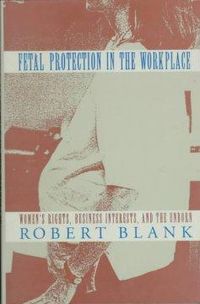 Produktbild: Blank, R: Fetal Protection in the Workplace - Women&prime;s