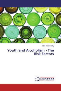 Produktbild: Youth and Alcoholism - The Risk Factors