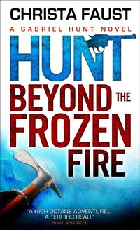 Produktbild: Hunt Beyond The Frozen Fire