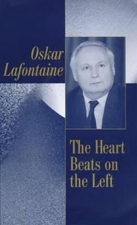 Bild vom Artikel The Heart Beats on the Left vom Autor Oskar Lafontaine