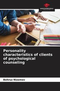 Produktbild: Personality characteristics of clients of psychological counseling