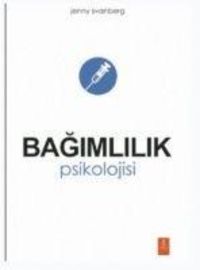 Produktbild: Bagimlilik Psikolojisi