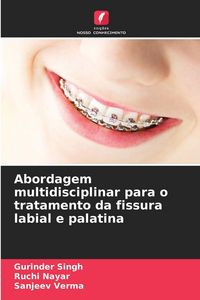 Produktbild: Abordagem multidisciplinar para o tratamento da fissura labial e palatina