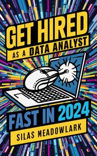 Produktbild: Get Hired as a Data Analyst FAST in 2024