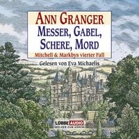 Produktbild: Messer, Gabel, Schere, Mord - Ein Fall f&uuml;r Mitchell & Markby, Teil 4