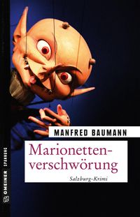 Bild vom Artikel Marionettenverschwörung vom Autor Manfred Baumann