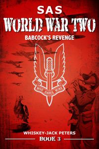 Produktbild: SAS Babcock's Revenge (An Action-Adventure Special Forces Series, #3)