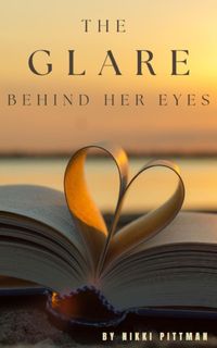 Produktbild: The Glare Behind Her Eyes