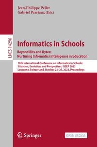 Produktbild: Informatics in Schools. Beyond Bits and Bytes: Nurturing Informatics Intelligence in Education