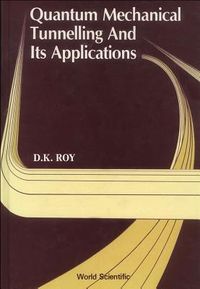 Produktbild: Quantum Mechanical Tunnelling and Its Applications