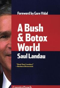 Produktbild: A Bush & Botox World
