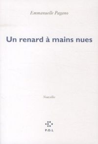 Produktbild: Un renard &agrave; mains nues