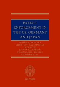 Produktbild: Patent Enforcement in the US, Germany and Japan