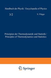 Produktbild: Prinzipien der Thermodynamik und Statistik / Principles of Thermodynamics and Statistics