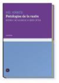 Bild vom Artikel Honneth, A: Patologías de la razón : historia y actualidad d vom Autor Axel Honneth