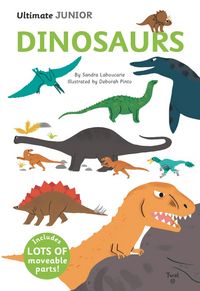 Produktbild: Laboucarie, S: Ultimate Spotlight: Dinosaurs