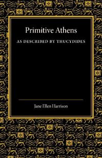 Produktbild: Primitive Athens as Described by Thucydides