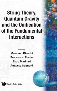 Produktbild: String Theory, Quantum Gravity and the Unification of the Fundamental Interactions - Proceedings of the Conference