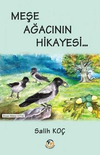Produktbild: Mese Agacinin Hikayesi