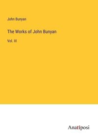Produktbild: The Works of John Bunyan