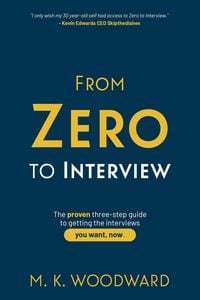 Produktbild: From Zero to Interview (The Work Connection, #1)