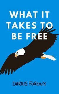 Produktbild: What It Takes To Be Free