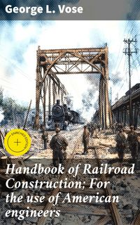 Produktbild: Handbook of Railroad Construction; For the use of American engineers