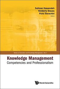 Produktbild: Knowledge Management: Competencies and Professionalism - Proceedings of the 2008 International Conference