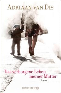 Produktbild: Das verborgene Leben meiner Mutter