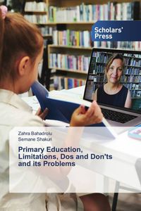 Produktbild: Primary Education, Limitations, Dos and Don'ts and its Problems