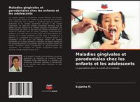 Produktbild: Maladies gingivales et parodontales chez les enfants et les adolescents