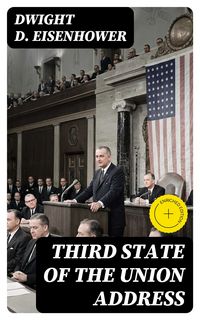 Produktbild: Third State of the Union Address
