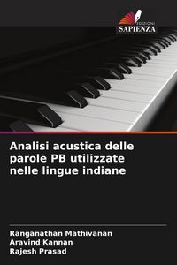 Produktbild: Analisi acustica delle parole PB utilizzate nelle lingue indiane