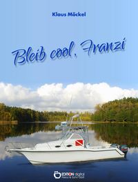 Produktbild: Bleib cool, Franzi