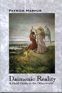 Produktbild: Daimonic Reality: A Field Guide to the Otherworld
