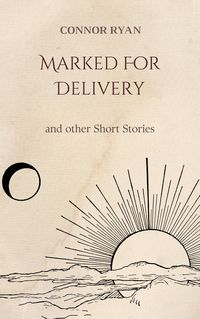 Produktbild: Marked For Delivery: and other Short Stories