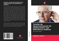 Produktbild: Tarefas de desenvolvimento de adolescentes com defici&ecirc;ncia auditiva