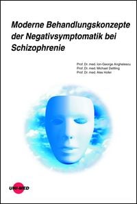 Produktbild: Moderne Behandlungskonzepte der Negativsymptomatik bei Schizophrenie