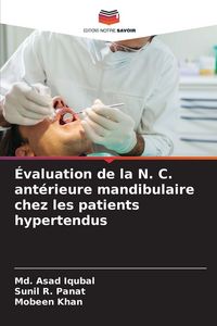 Produktbild: &Eacute;valuation de la N. C. ant&eacute;rieure mandibulaire chez les patients hypertendus