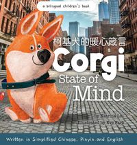 Produktbild: Corgi State of Mind - Written in Simplified Chinese, Pinyin and English