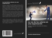 Produktbild: La voz de los valores en una organizaci&oacute;n